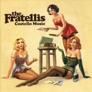 The Fratellis, Costello Music (CD)
