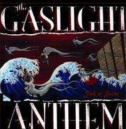 The Gaslight Anthem, Sink Or Swim (CD)
