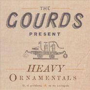 The Gourds, Heavy Ornamentals (CD)