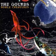The Gourds, Noble Creatures (CD)