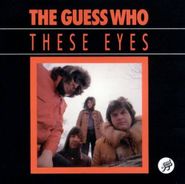 The Guess Who, These Eyes (CD)