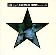 The Jesus And Mary Chain, Automatic (CD)
