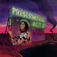 The Kinks, Preservation: Act 2 (CD)