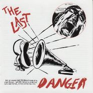 The Last, Danger (CD)