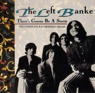 The Left Banke, There's Gonna Be A Storm: The Complete Recordings 1966-1969 (CD)