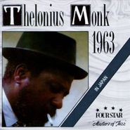Thelonious Monk, Thelonius Monk 1963 In Japan (CD)