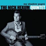 Nick Hexum, My Shadow Pages (CD)