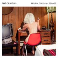 The Orwells, Terrible Human Beings (CD)