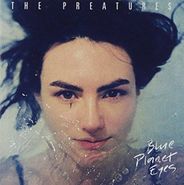 The Preatures, Blue Planet Eyes (CD)