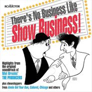 Various Artists, There's No Business Like Show Business! Highlights From The Original Soundtrack of Mel brooks' The Producers (CD)