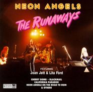 The Runaways, Neon Angels (CD)