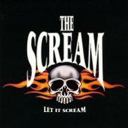 The Scream, Let It Scream (CD)