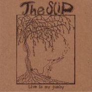 The Slip, Live Is My Jumby (CD)
