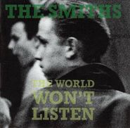 The Smiths, The World Won't Listen [Import] (CD)