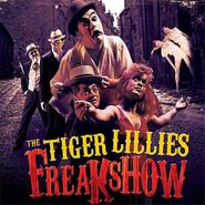The Tiger Lillies, Freakshow (CD)