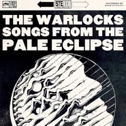 The Warlocks, Songs From The Pale Eclipse (CD)