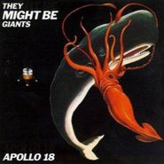 They Might Be Giants, Apollo 18 (CD)