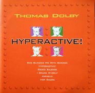 Thomas Dolby, Hyperactive (CD)