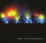 Thrice, Live At The House Of Blues (CD/DVD)