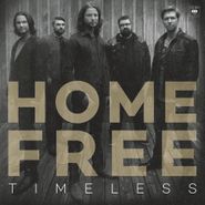 Home Free, Timeless (CD)