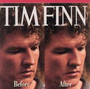 Tim Finn, Before & After (CD)