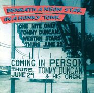 Tommy Duncan, Beneath A Neon Star In A Honky Tonk (CD)