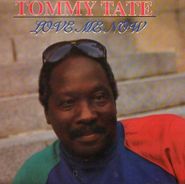 Tommy Tate, Love Me Now (CD)