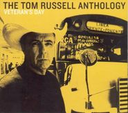 Tom Russell, Veteran's Day: The Tom Russell Anthology (CD)
