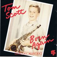 Tom Scott, Born Again (CD)
