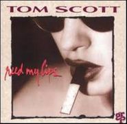 Tom Scott, Reed My Lips (CD)
