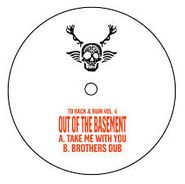 Out Of The Basement, To Rack & Ruin, Vol. 4 (12")