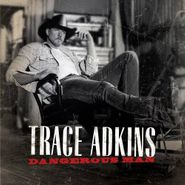 Trace Adkins, Dangerous Man (CD)