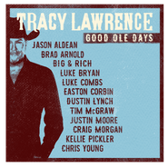 Tracy Lawrence, Good Ole Days (CD)