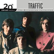 Traffic, The Best Of Traffic: 20th Century Masters - The Millenium Collection (CD)