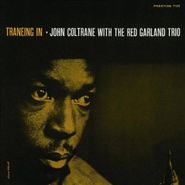 John Coltrane, Traneing In (CD)