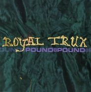 Royal Trux, Pound For Pound (CD)