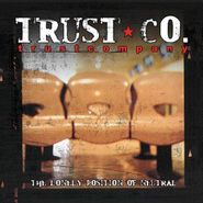 Trust Company, The Lonely Position Of Neutral (CD)