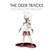 The Deer Tracks, The Archer Trilogy Pt. 3 (LP)