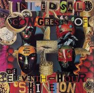 Universal Congress Of, The Eleventh-Hour Shine-On [Import] (CD)