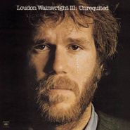 Loudon Wainwright III, Unrequited (CD)