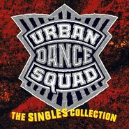 Urban Dance Squad, The Singles Collection (CD)