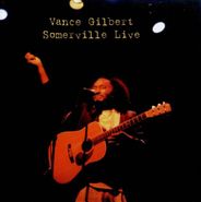 Vance Gilbert, Somerville Live (CD)