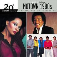 Various Artists, The Best Of Motown 1980s, Volume 1: The Millennium Collection (CD)