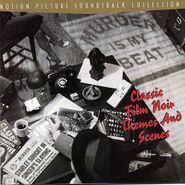 Various Artists, Murder Is My Beat: Classic Film Noir Themes And Scenes (CD)