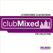 Various Artists, Clubmixed: The Collection (CD)