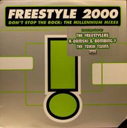 Freestyle Express, Freestyle 2000: Don't Stop The Rock - The Millennium Mixes [Promo] (12")