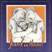 Various Artists, Hand In Hand: Songs Of Parenthood (CD)