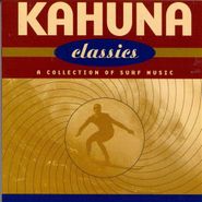 Various Artists, Kahuna Classics: A Collection Of Surf Classics (CD)