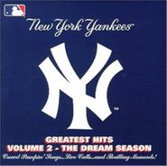 Various Artists, New York Yankees Greatest Hits Volume 2 - The Dream Season (CD)