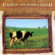 Various Artists, Pickin' On Pink Floyd: A Bluegrass Tribute (CD)